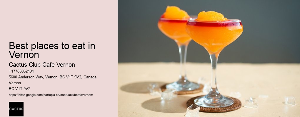 Fresh ingredients restaurants Vernon BC