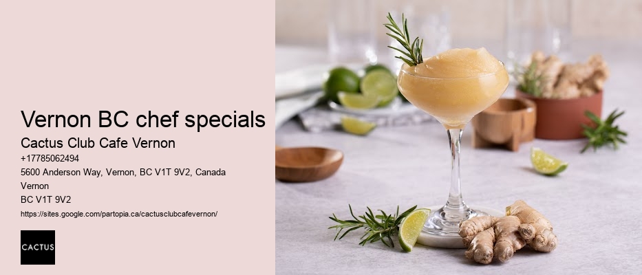 Vernon BC chef specials