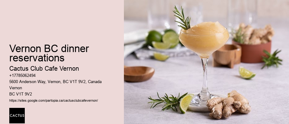 Vernon BC dinner reservations