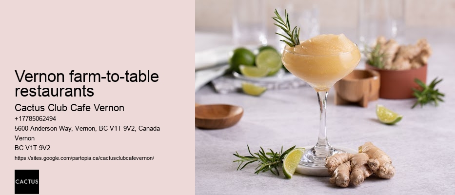 Vernon farm-to-table restaurants