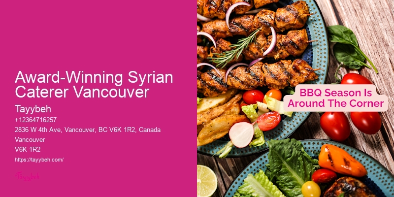 Top Syrian Food Catering Vancouver