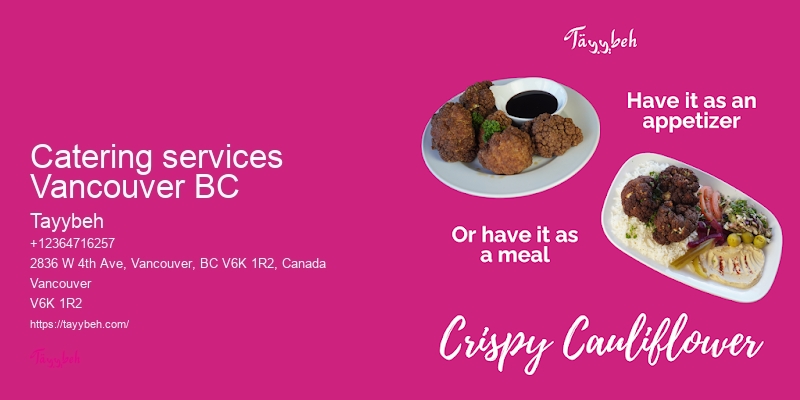 Premium Syrian Food Catering Vancouver
