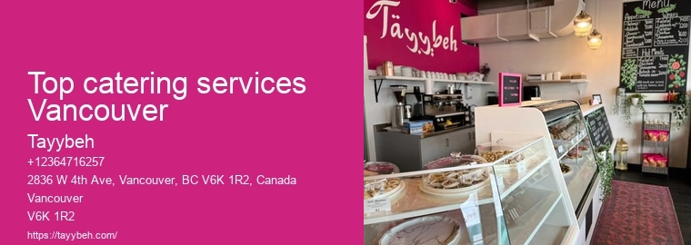 Vancouver catering for family celebrations